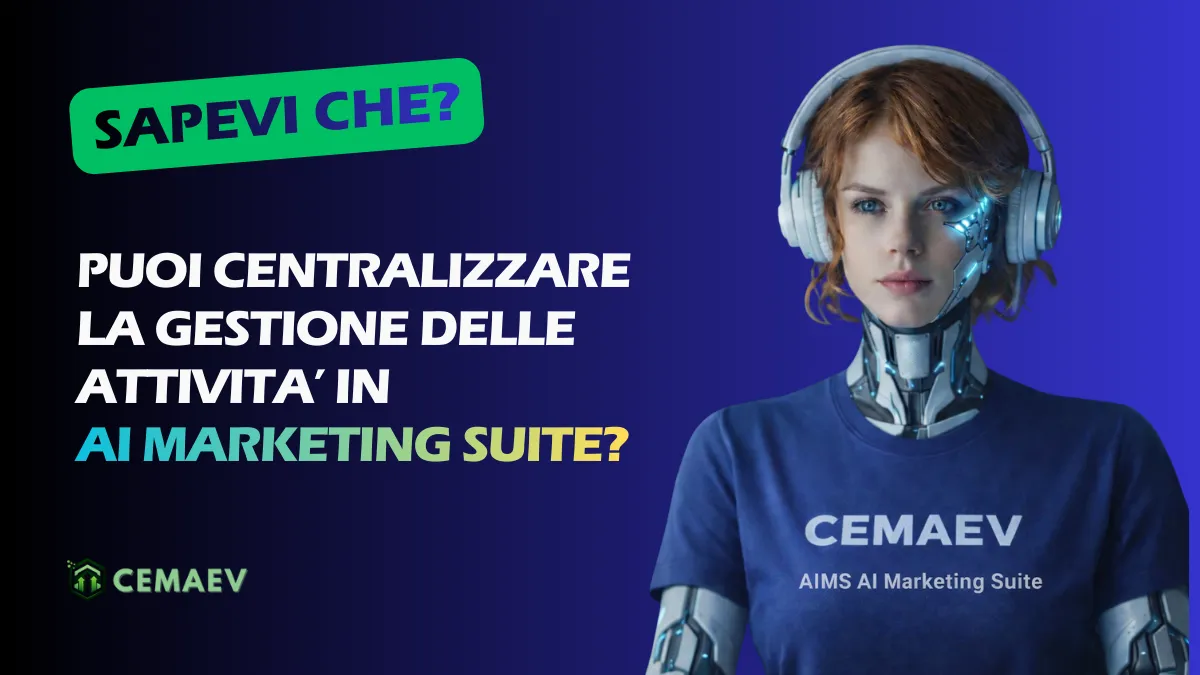 Sapevi che puoi centralizzare la gestione delle attività in AI Marketing Suite?