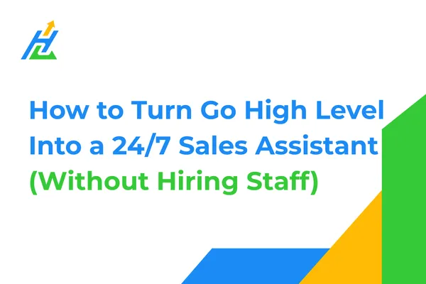 Go-High-Level-Sales-Assistant