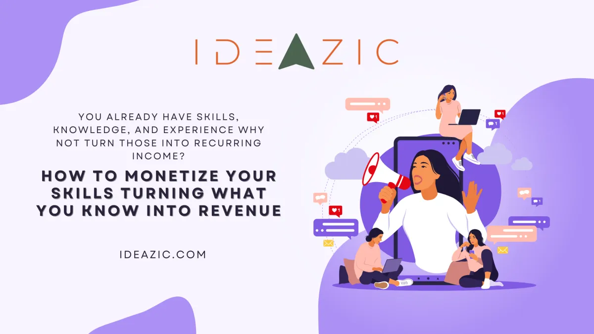 Learn how to monetize your skills effectively to grow your business and create sustainable income opportunities