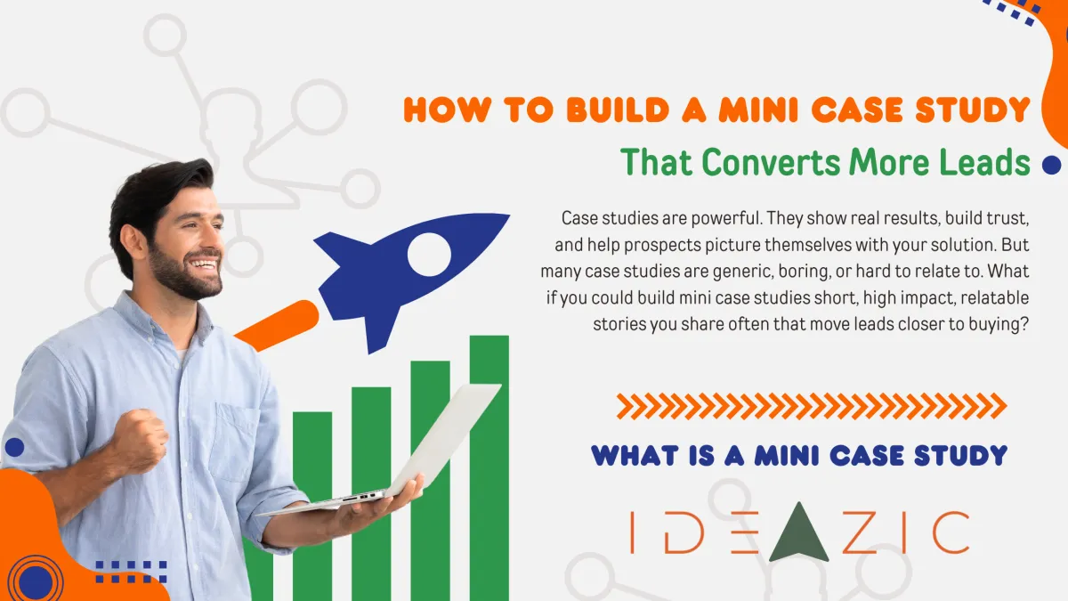 Mini case study example showcasing customer success and strategies to convert more leads effectively