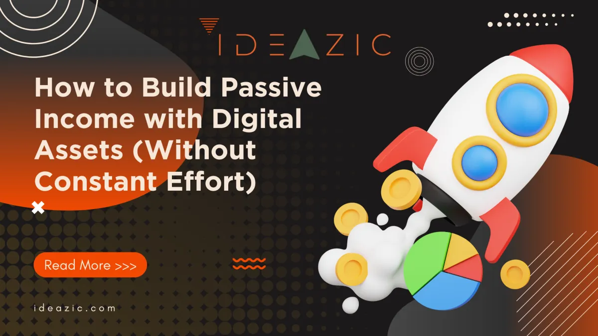 Create and monetize digital assets to generate consistent income and grow your online business