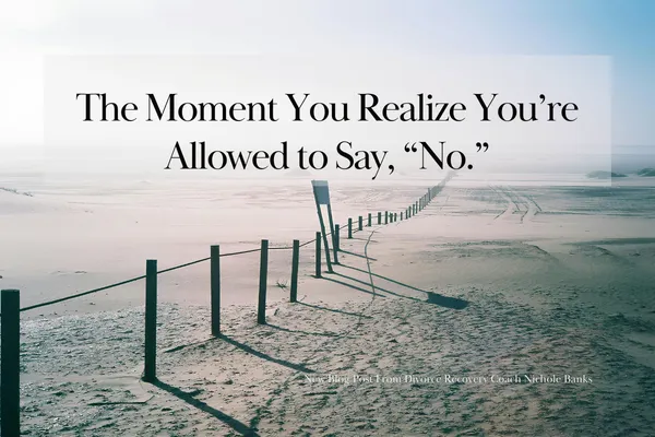 The Moment You Realize You’re Allowed to Say No