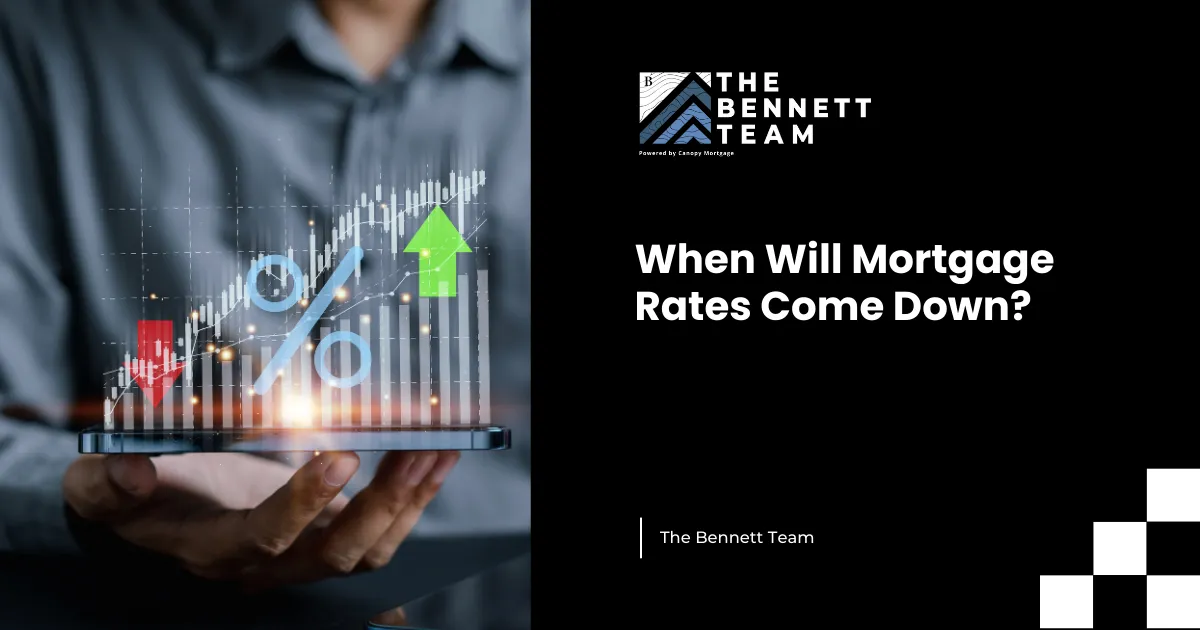When Will Mortgage Rates Come Down?