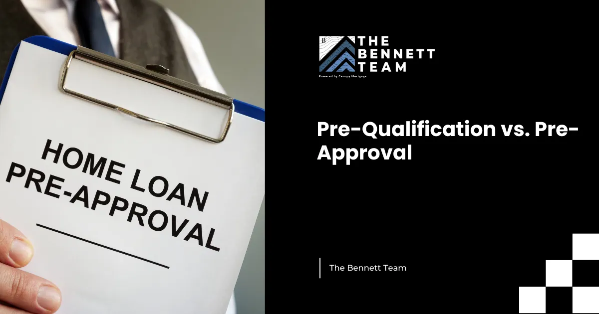 Pre-Qualification vs. Pre-Approval