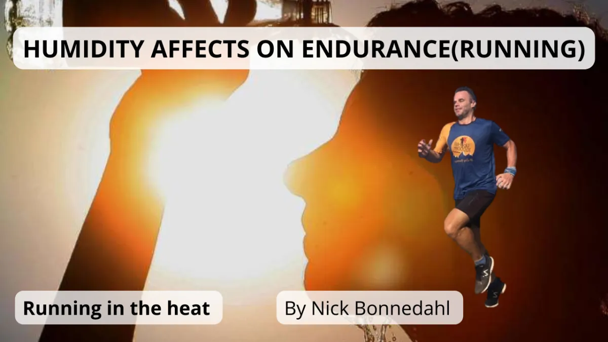 Humidity and heat effects on running
