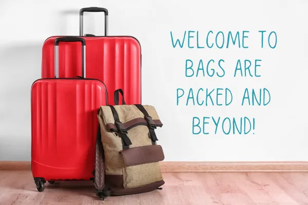 Get Your Bags Packed!