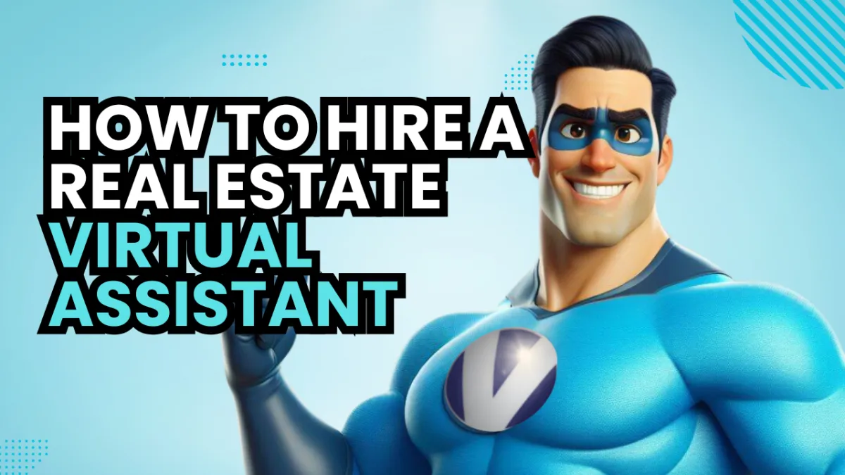 Hire a Real Estate Virtual Assistant to Streamline Your Property Management Tasks
