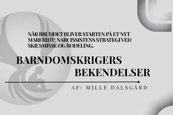 Når bruddet bliver starten på et nyt mareridt.