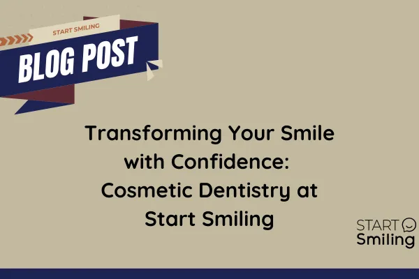 Cosmetic Dentistry at Start Smiling, Essex