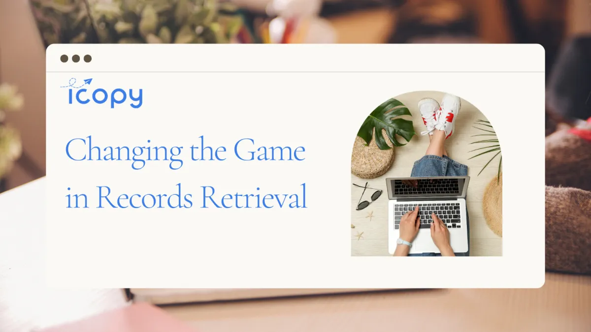 Changing the game in Records Retrieval