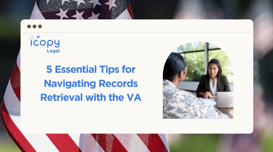 Records Retrieval and the VA