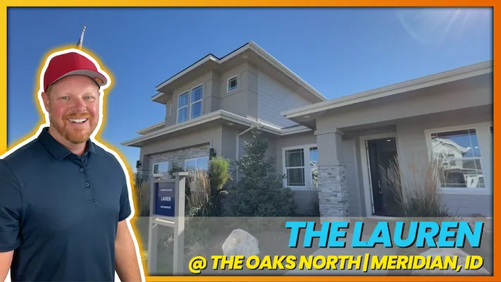The LAUREN | Meridian Idaho Tour Idaho | Oaks North