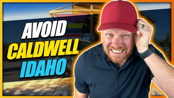 Things I Wish I Had Known BEFORE Moving to Caldwell Idaho