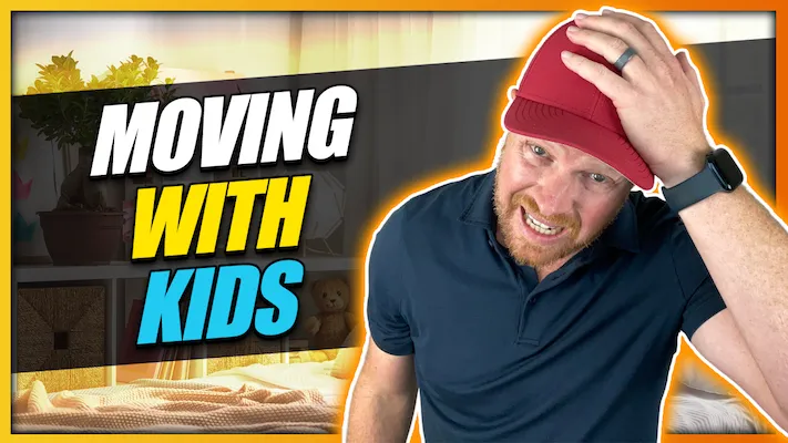 Make MOVING with Kids Unbelievably Easy when Moving Out of State