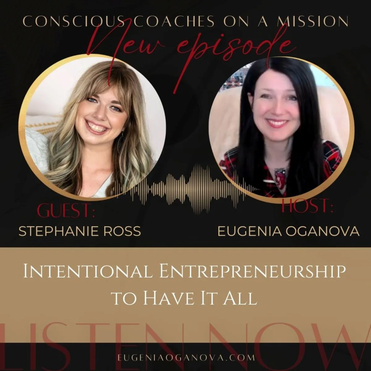 Stephanie Ross interview with Eugenia Oganova on Conscious Coaches on a Mission podcast