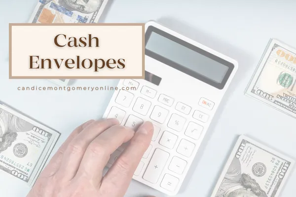 Cash Envelopes : The What and Why