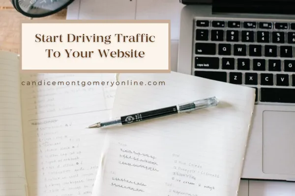 Start Driving Traffic To Your Website graphic