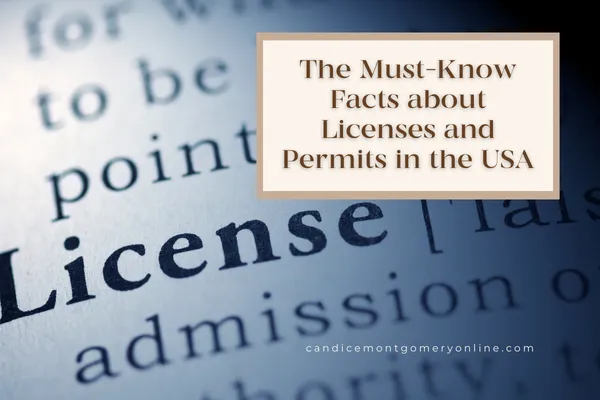 The Must-Know Facts about Licenses and Permits in the USA