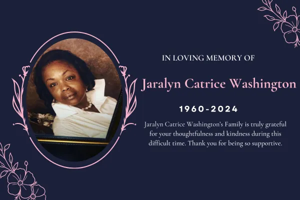 Jaralyn Catrice Washington Obituary
