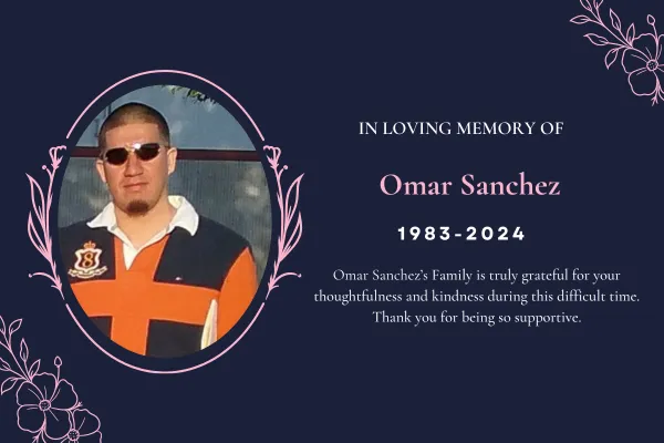 Omar Sanchez Obituary