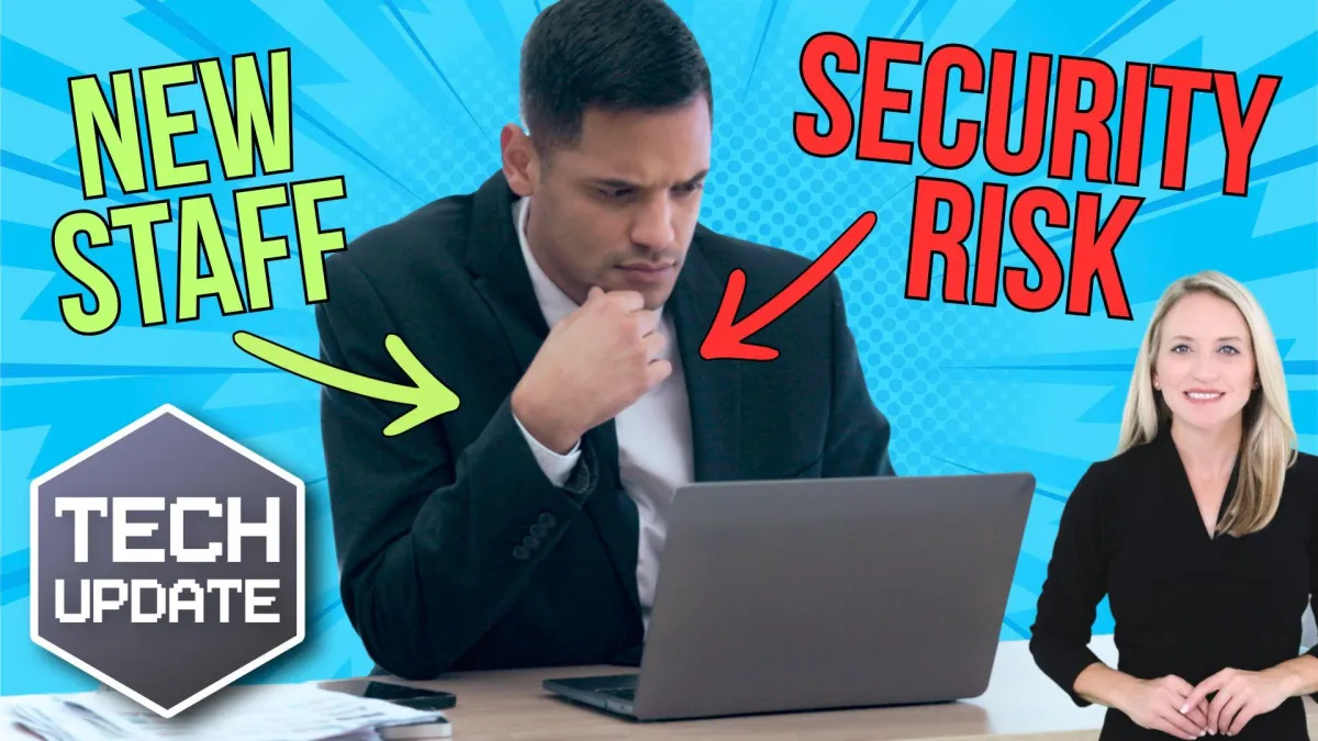 New staff member… new security risk? - Banks Technology Services