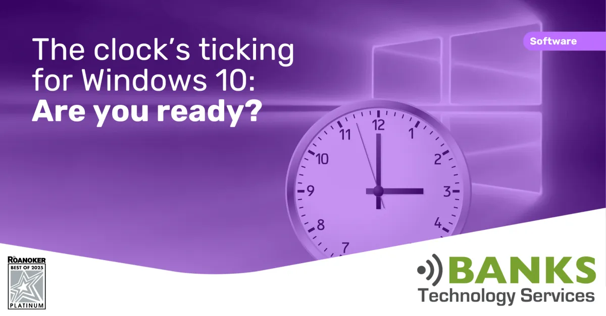 The clock’s ticking for Windows 10: Are you ready?