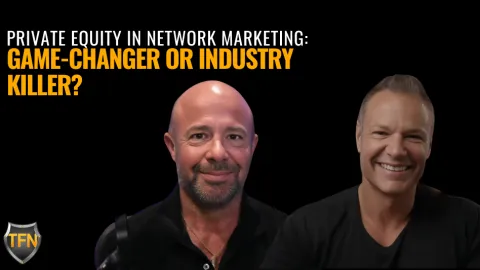 Private Equity in Network Marketing: What You Need to Know
