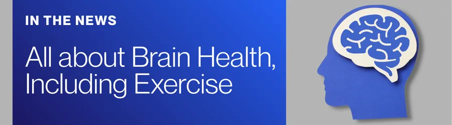 title text: all about brain health, including exercise 