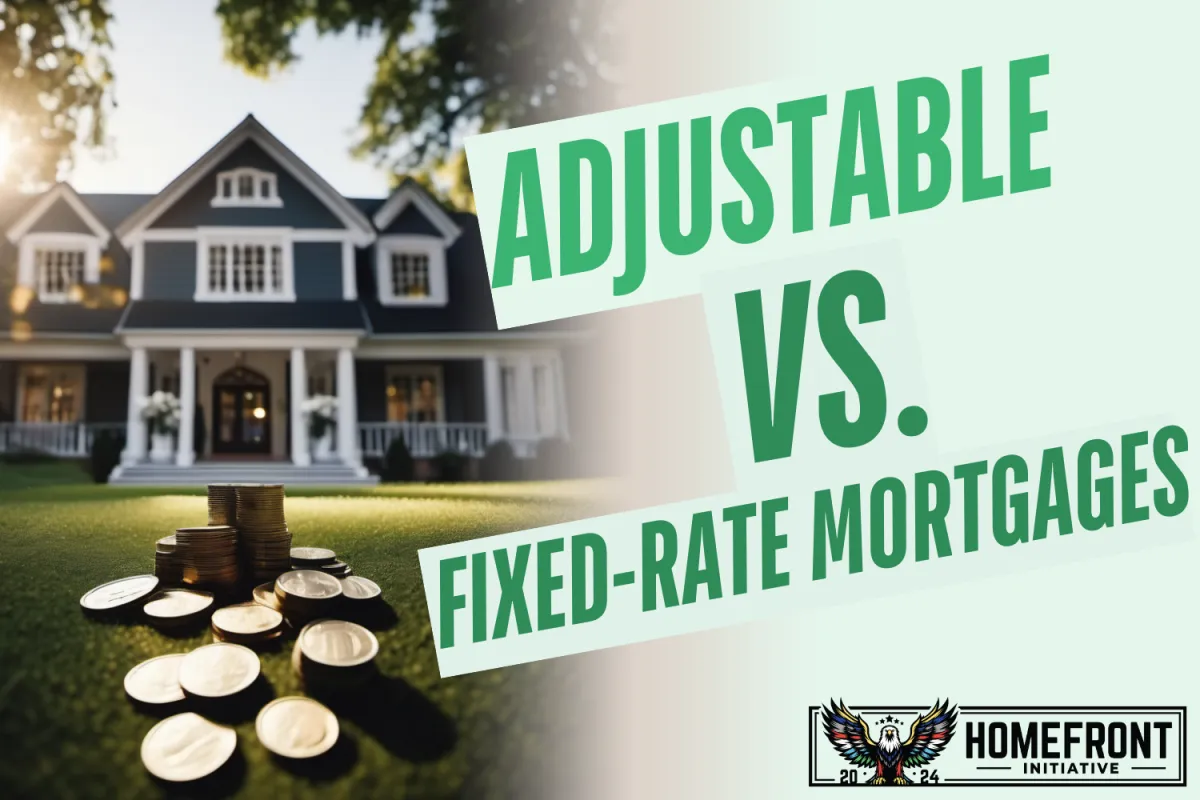 Adjustable vs. Fixed-Rate Mortgages: Which Is Better in Today's Economy?