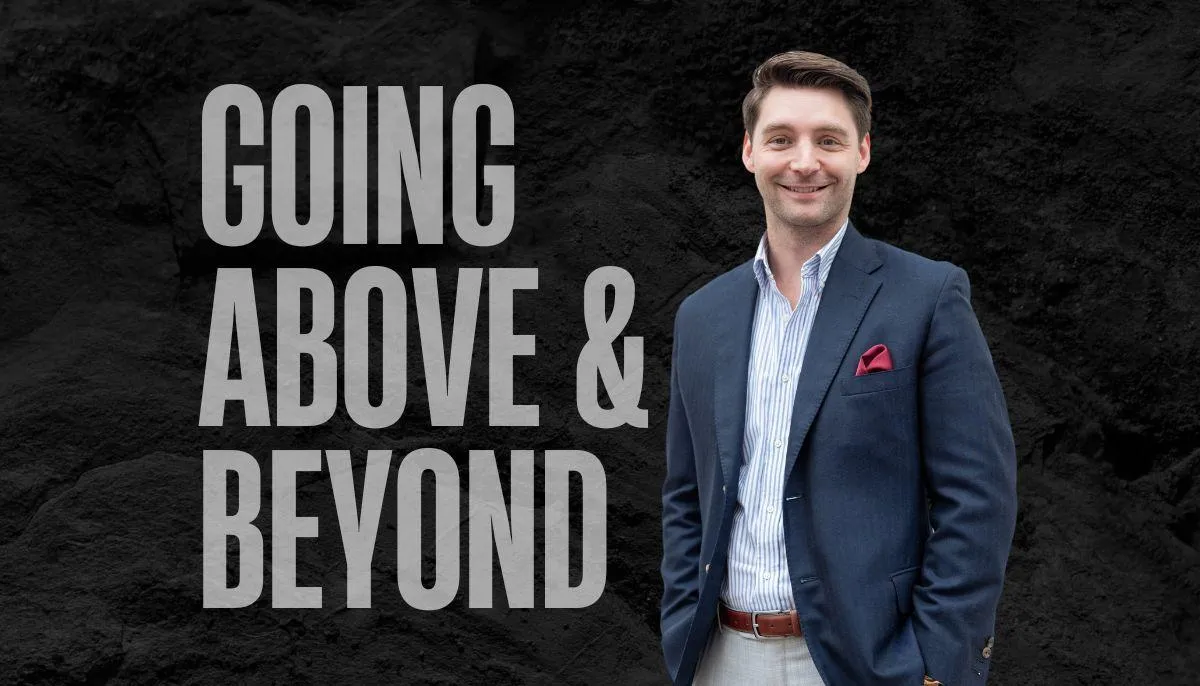 Going Above & Beyond For Your Clients