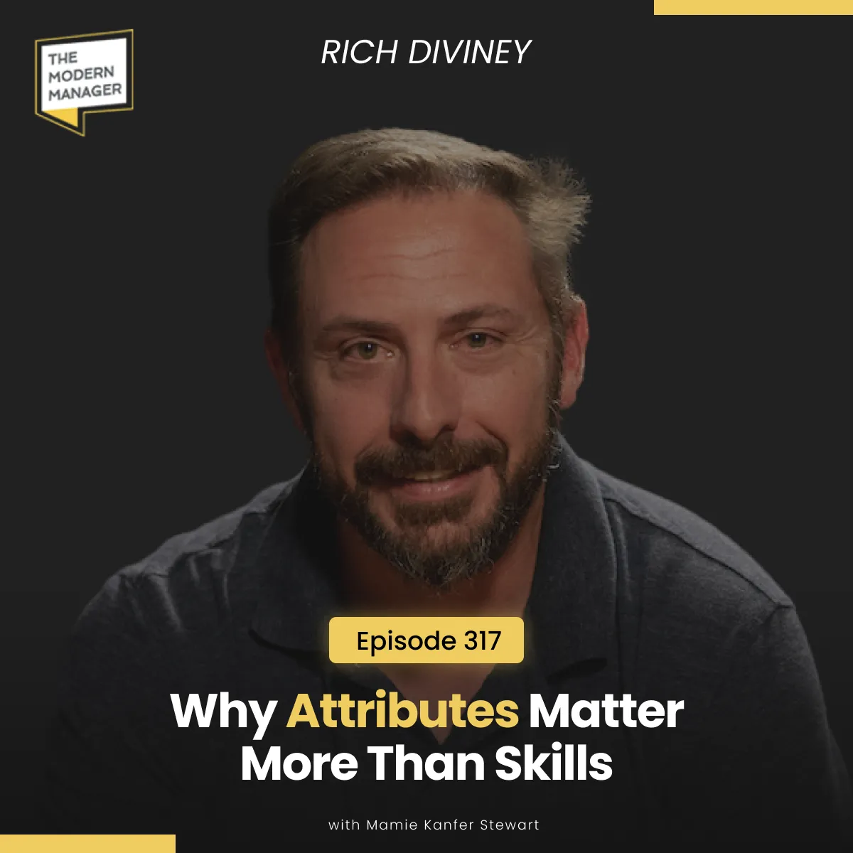 317: Why Attributes Matter More Than Skills with Rich Diviney