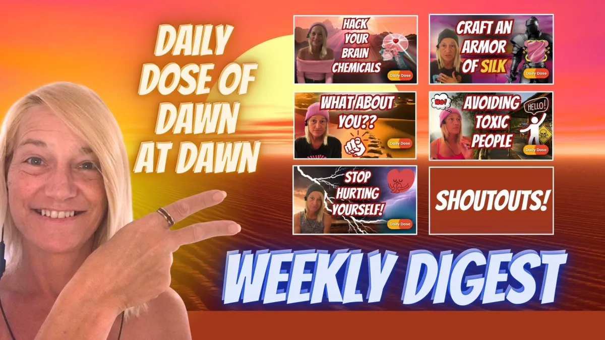 Weekly Digest Doses 6 - 10