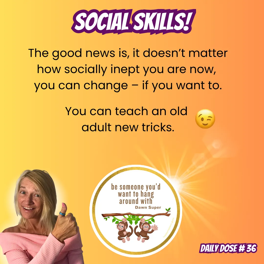 Be Someone You’d Want to Hang Around With | #36