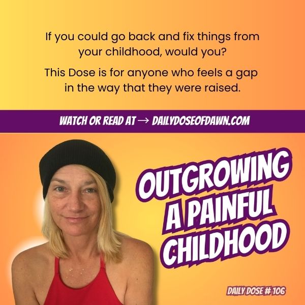 How to Heal Childhood Wounds as an Adult (You Don’t Need a Time Machine) | #106