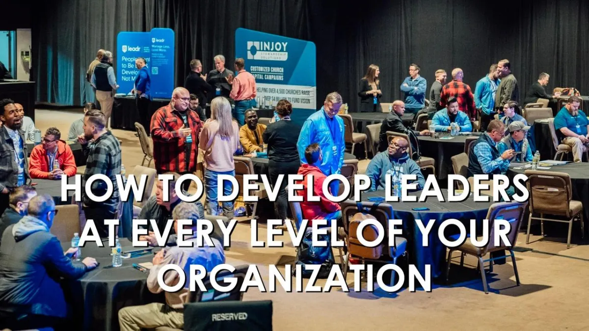 How to develop leaders at every level of your organization