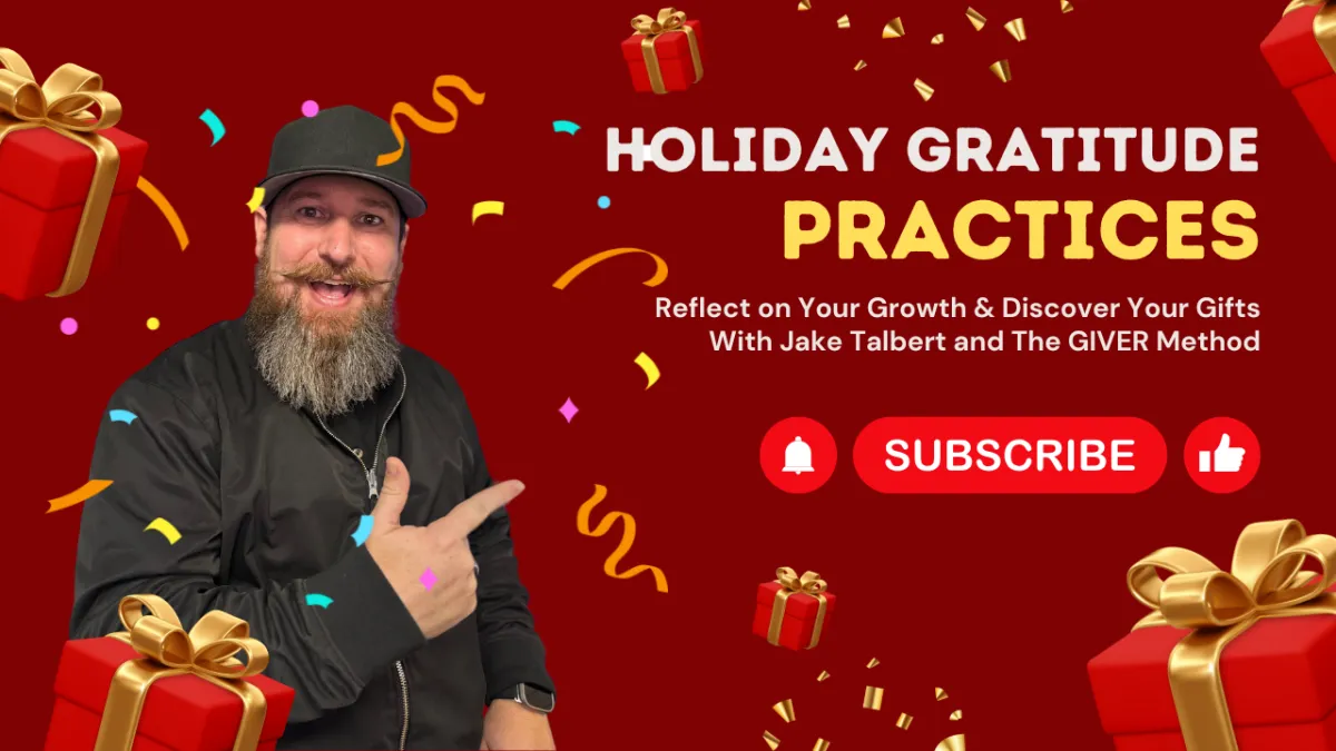 Holiday Gratitude Practices – Reflecting on the Year and Celebrating Growth