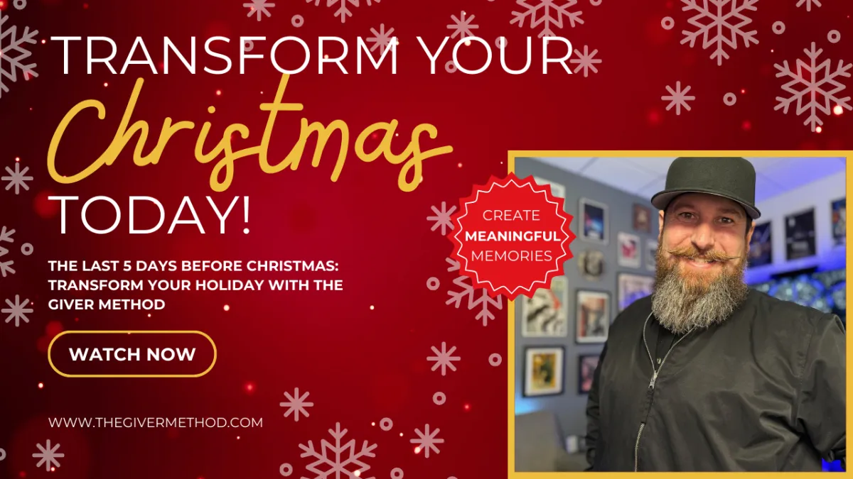 The Final Countdown: Using The GIVER Method to Make the Last 5 Days Before Christmas Matter