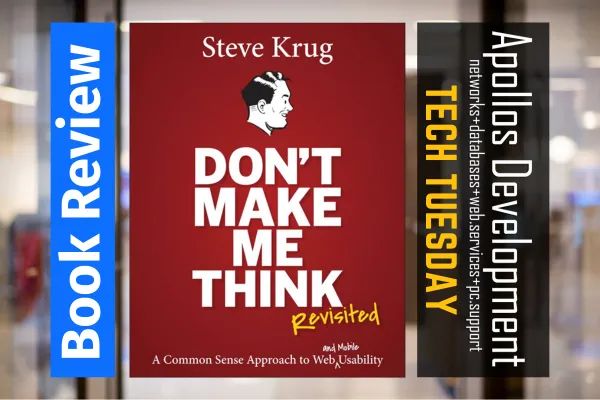 “Don’t Make Me Think”: The Web Design Book Every Developer Should Read (Even in 2025)