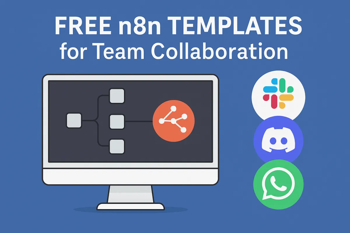 FREE n8n Templates for Team Collaboration (Slack, Discord, WhatsApp)