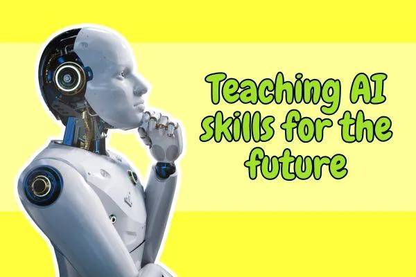 Teaching AI skills for the future: easy tips for a nervous computing teacher