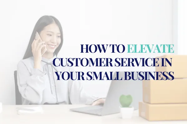 Elevate Customer Service