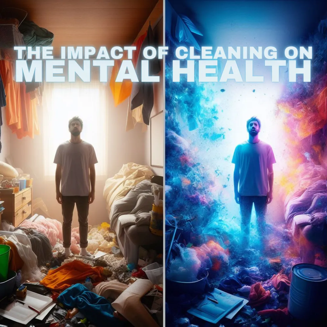 How Cleaning impacts your mental health