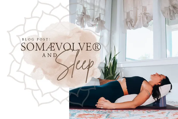 Somævolve® and Sleep