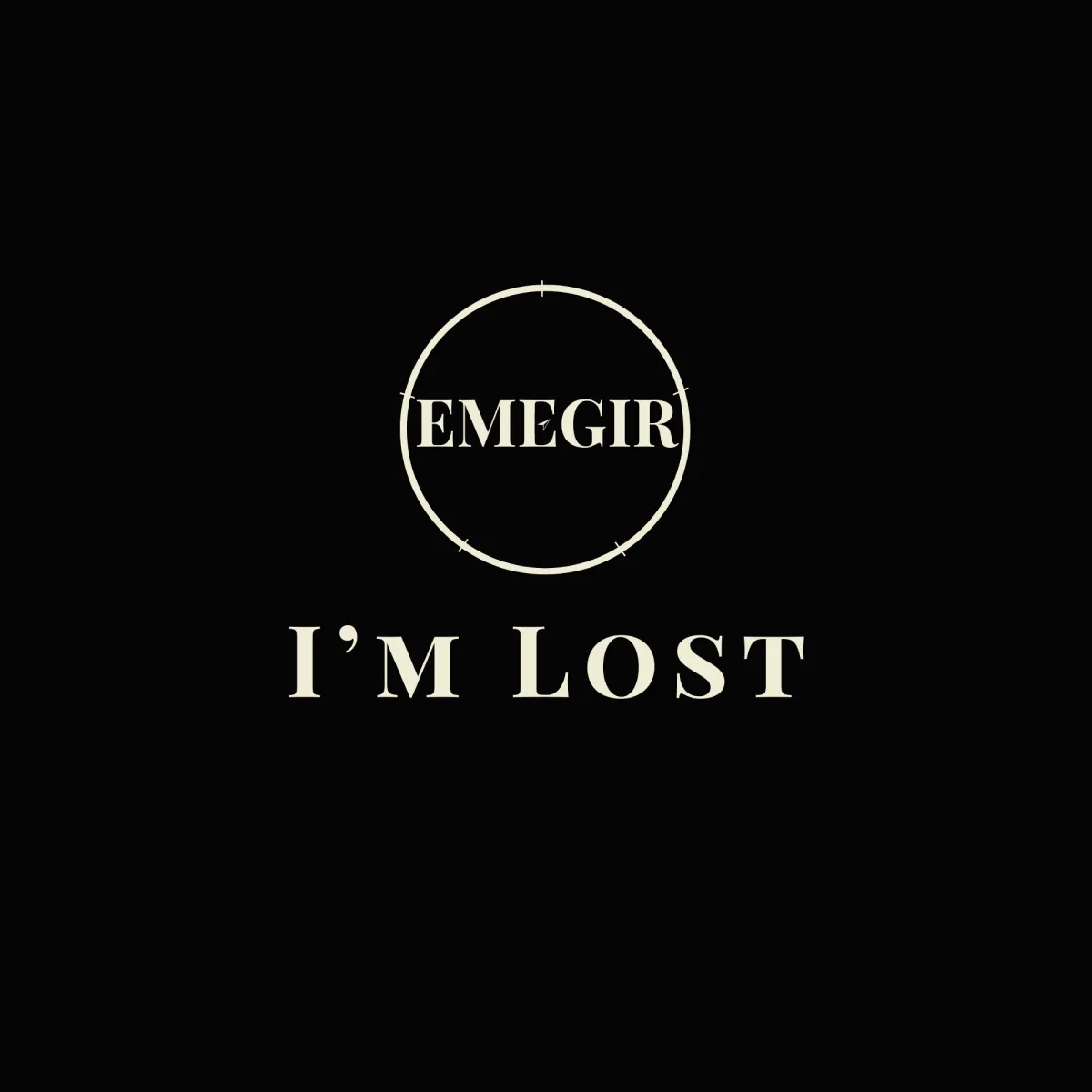 I'm Lost