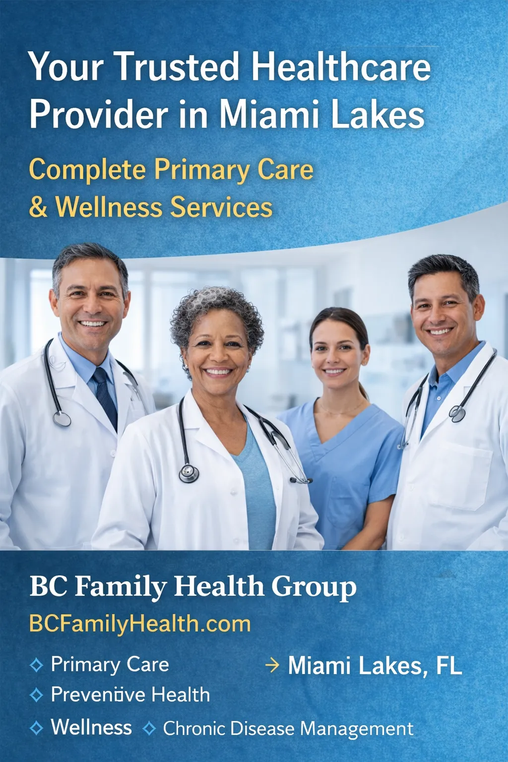 Doctors and staff of BC Family Health Group in Miami Lakes, FL, welcoming patients for primary care, preventive health, and wellness services.