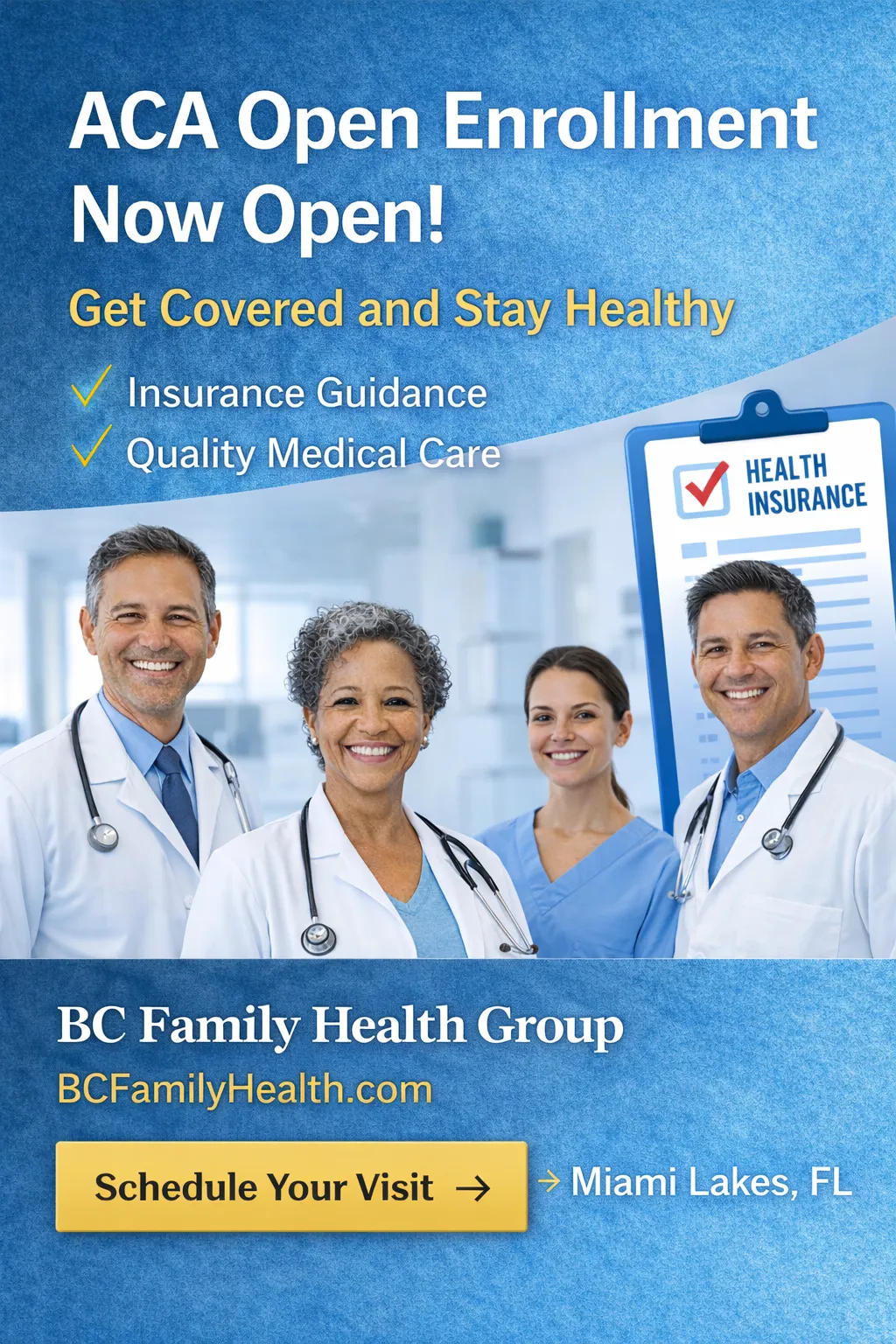 Medical professionals at BC Family Health Group assisting patients with ACA Open Enrollment, affordable health insurance options, and preventive healthcare services in Miami Lakes, Florida.