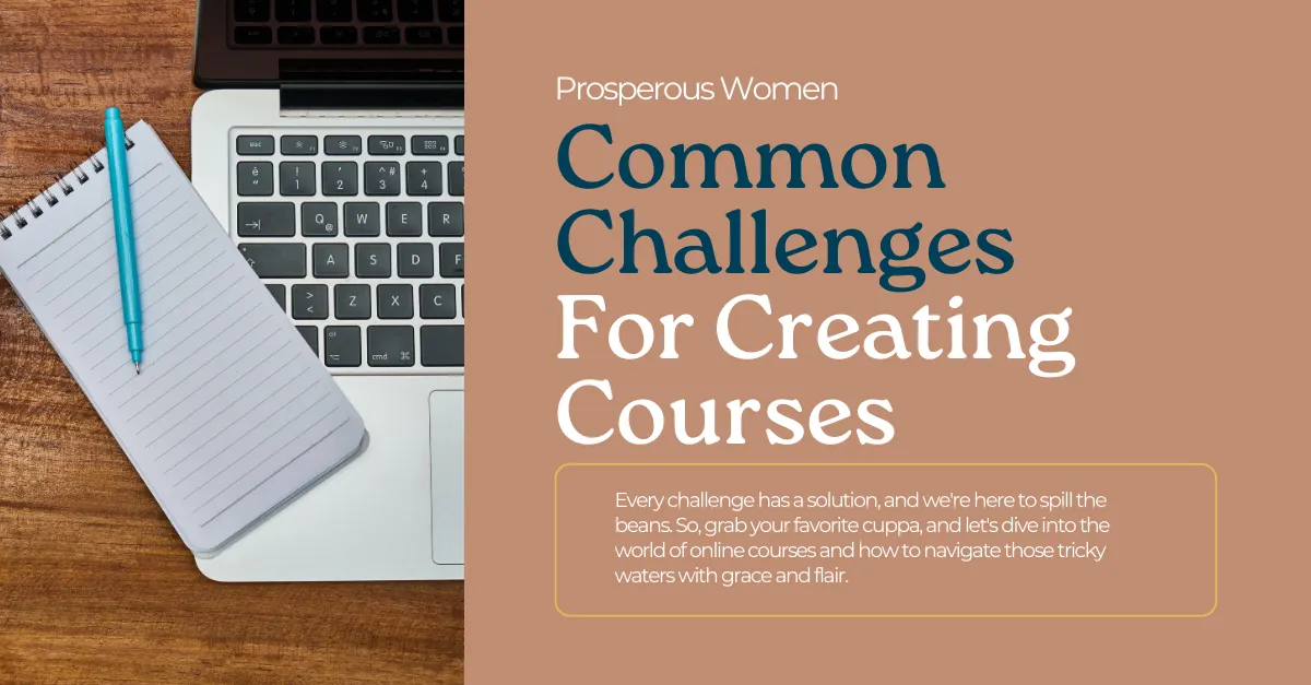Common Challenges For Creating Courses