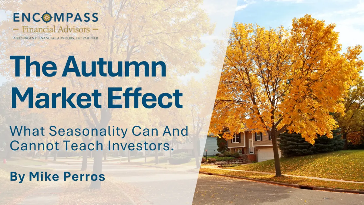 The Autumn Market Effect: What Seasonality Can (and Cannot) Teach Investors
