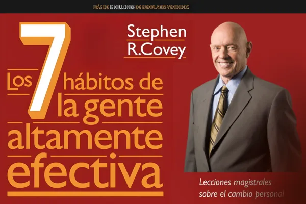 💼 Los 7 Hábitos de la Gente Altamente Efectiva aplicados al agente de seguros