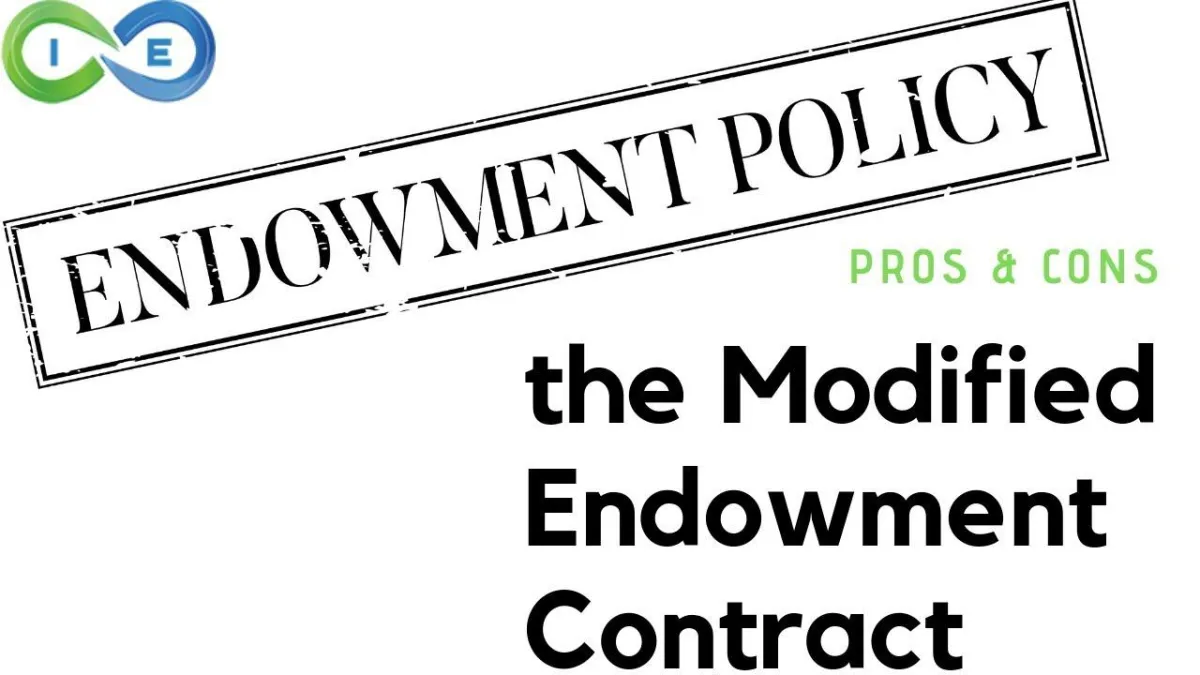 Modified Endowment Contract Explained